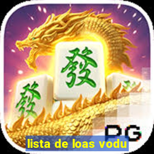 lista de loas vodu